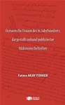 Osmanische Frauen des 16. Jahrhunderts, dargestellt anhand publizierter Mühimme Defterleri