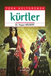 TÜRK KÜLTÜRÜNDE KÜRTLER