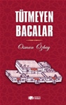 TÜTMEYEN BACALAR